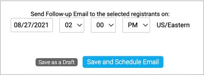 Send Follow-up Email section shows an email scheduled for August 27, 2021 at 2PM EST