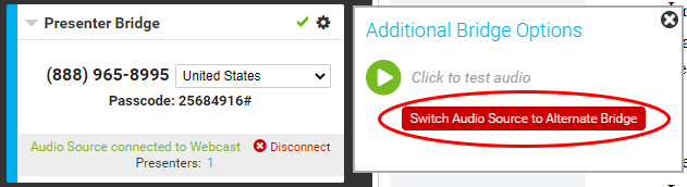 The Presenter Bridge section with the Additional Bridge Options window and the Switch Audio Source to Alternative Bridge button circled