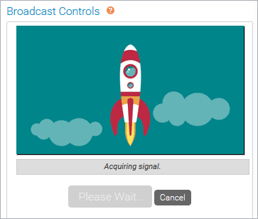 Broadcast Controls shows the stream connecting screen in the video player