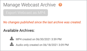 Managed Webcast Archive section with download links for the MP4 and audio recordings