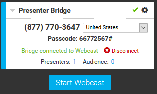 The Presenter Bridge section shows 1 presenter connected to the bridge and the Start Webcast button